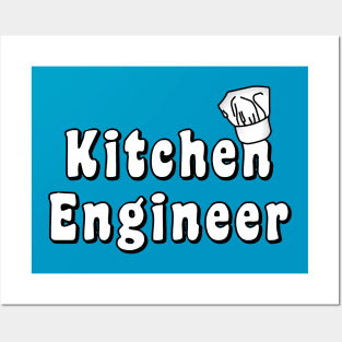 Kitchen Engineer White Text Posters and Art